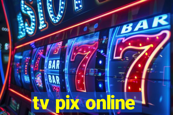 tv pix online